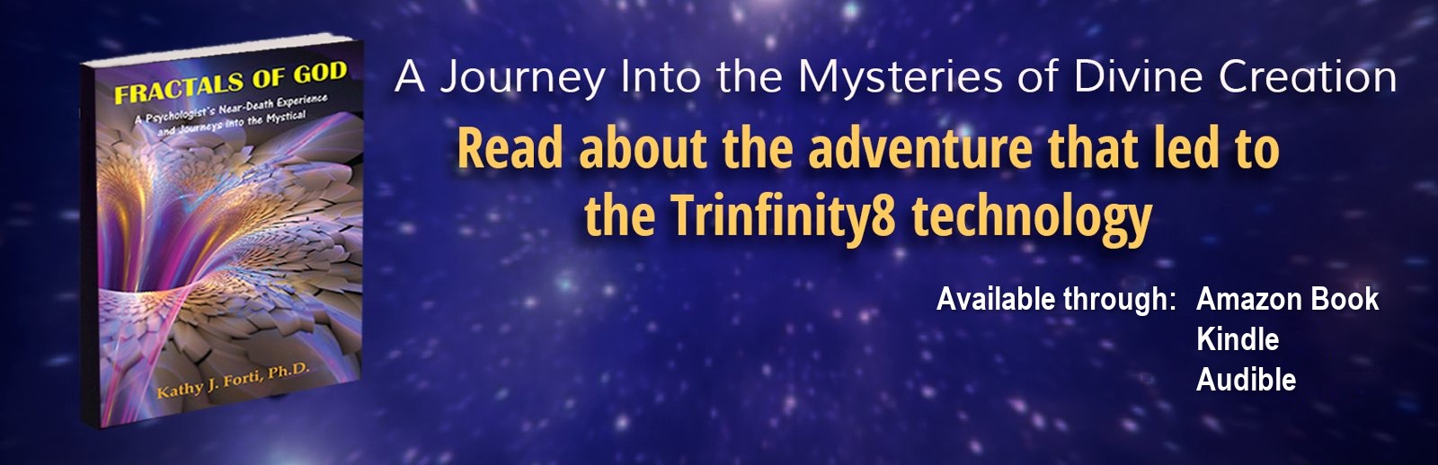 Fractals of God book banner: a journey into the mysteries of divine creation